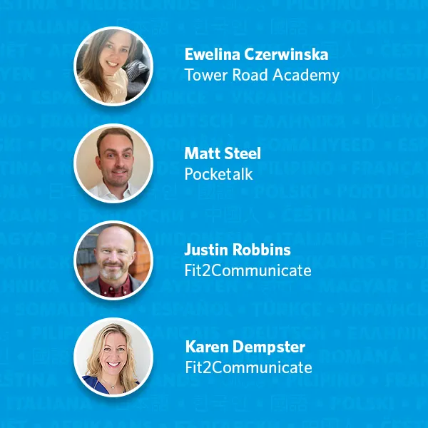 Pocketalk Webinar Speakers
